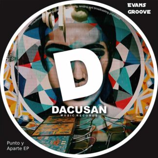 Evans Groove - Punto Y Aparte EP