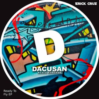 Erick Cruz - Ready To Fly EP