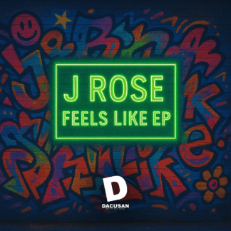 J Rose (Es) - Feels Like EP