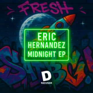 Eric Hernandez - Midnight EP