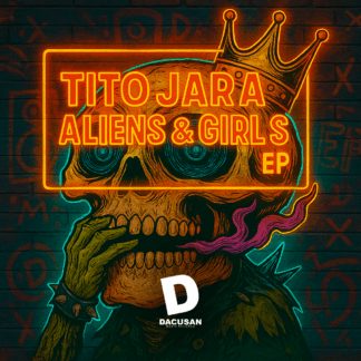 Tito Jara - Aliens & Girls EP