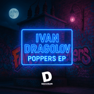Ivan Dragolov - Poppers EP